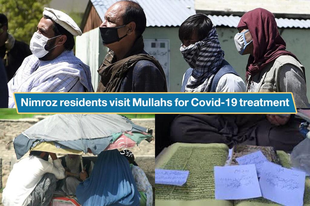 Nimroz residents visit Mullahs for Covid-19 treatment