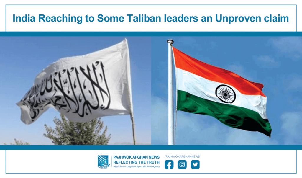 Taliban, India diplomatic contact an unproven claim