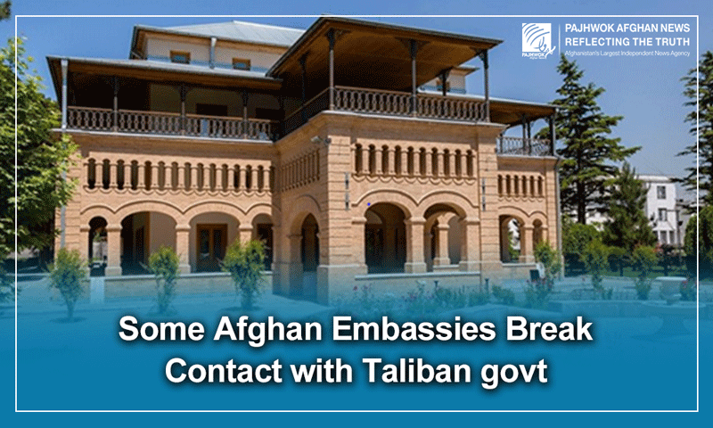 Some Afghan embassies break contact with Taliban govt