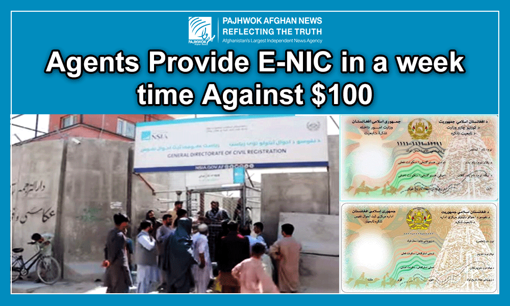 Agents provide E-NIC in a week time against $100