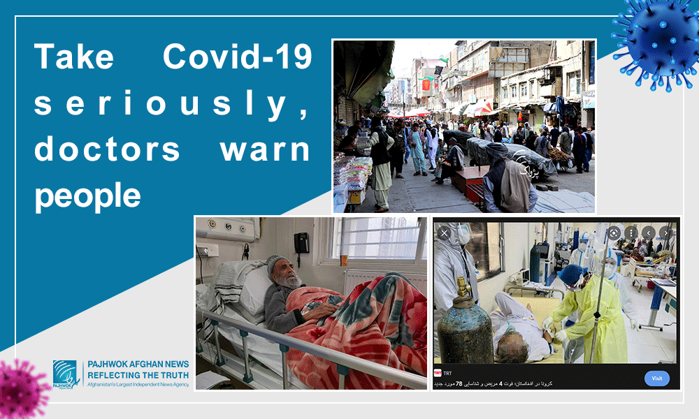 Take Covid-19 seriously, doctors warn people