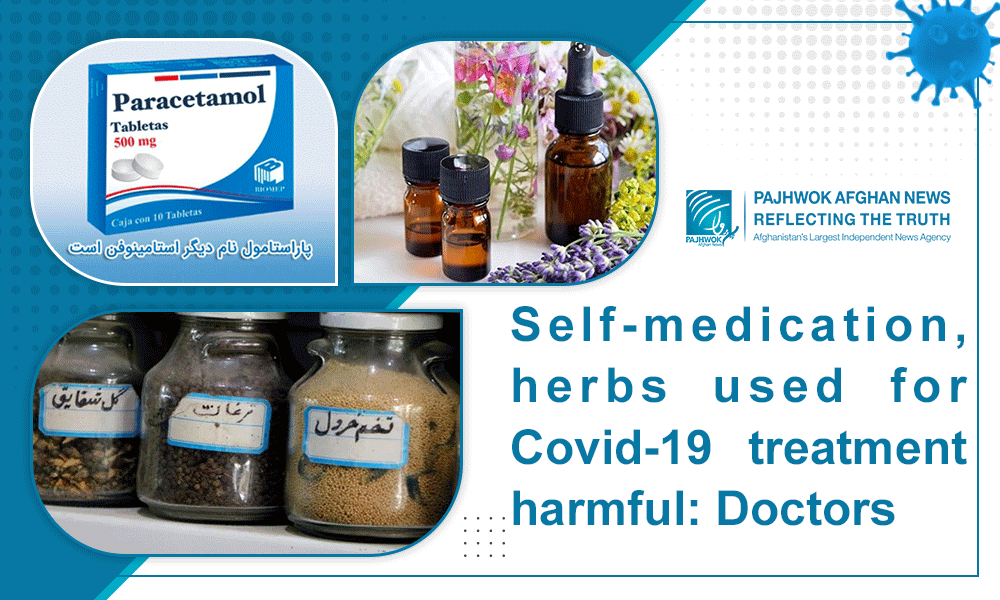 Self-medication, herbs used for Covid-19 treatment harmful: Doctors